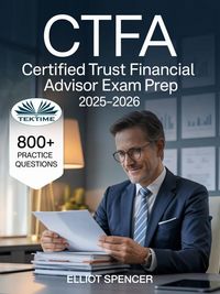 Produktbild: CTFA Certified Trust Financial Advisor Exam Prep 2025-2026
