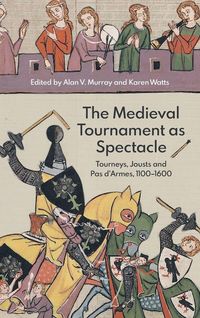 Produktbild: Medieval Tournament as Spectacle