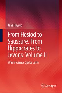 Produktbild: From Hesiod to Saussure, From Hippocrates to Jevons: Volume II