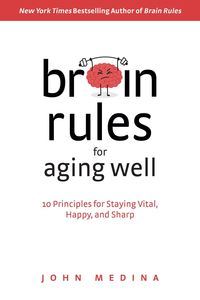 Produktbild: Brain Rules for Aging Well