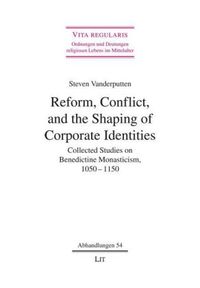 Produktbild: Reform, Conflict, and the Shaping of Corporate Identities