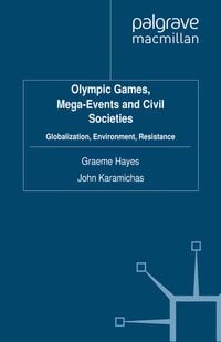 Produktbild: Olympic Games, Mega-Events and Civil Societies