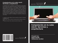 Produktbild: Computaci&oacute;n en la nube m&oacute;vil: Servicios y arquitectura