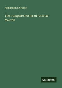 Produktbild: The Complete Poems of Andrew Marvell