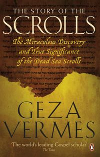 Produktbild: Vermes, D: The Story of the Scrolls