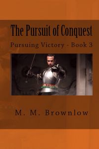 Produktbild: The Pursuit of Conquest (Pursuing Victory, #3)