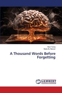 Produktbild: A Thousand Words Before Forgetting