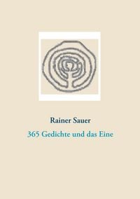 Produktbild: 365 Gedichte und das Eine