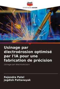 Produktbild: Usinage par &eacute;lectro&eacute;rosion optimis&eacute; par l'IA pour une fabrication de pr&eacute;cision