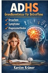 Produktbild: ADHS Grundkenntnisse f&uuml;r Betroffene
