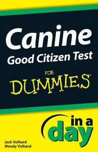 Produktbild: Canine Good Citizen Test In A Day For Dummies