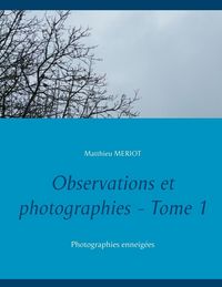 Produktbild: Observations et photographies - Tome 1
