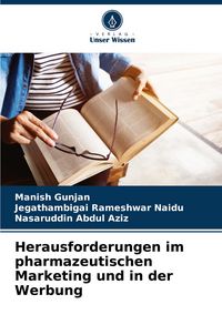 Produktbild: Herausforderungen im pharmazeutischen Marketing und in der Werbung