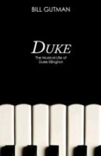 Produktbild: Duke: The Musical Life of Duke Ellington