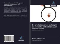 Produktbild: De prestaties van de bioloog bij de preventie en bestrijding van ectoparasieten