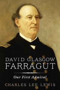 Produktbild: David Glasgow Farragut