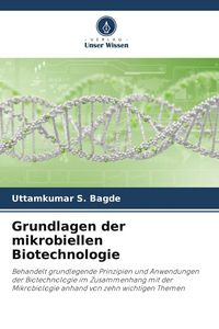 Produktbild: Grundlagen der mikrobiellen Biotechnologie