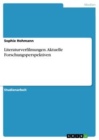 Produktbild: Literaturverfilmungen. Aktuelle Forschungsperspektiven