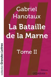 Produktbild: La bataille de la Marne - Tome 2 (grands caract&egrave;res)9782335021776