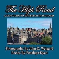Produktbild: The High Road--A Kid's Guide To Edinburgh In Scotland