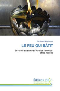 Produktbild: Le Feu Qui B&acirc;tit