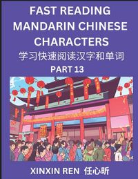 Produktbild: Reading Chinese Characters (Part 13) - Learn to Recognize Simplified Mandarin Chinese Characters by Solving Characters Activities, HSK All Levels