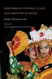 Produktbild: Performing Gender, Place, and Emotion in Music