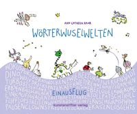 Bild vom Artikel Wörterwuselwelten vom Autor Ann Cathrin Raab