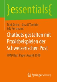Chatbots gestalten mit Praxisbeispielen der Schweizerischen Post