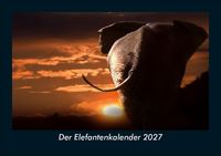 Produktbild: Der Elefantenkalender 2027 Fotokalender DIN A5