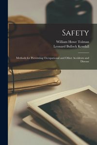 Produktbild: Safety; Methods for Preventing Occupational and Other Accidents and Disease