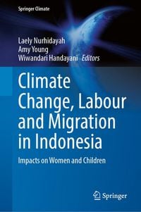 Produktbild: Climate Change, Labour and Migration in Indonesia