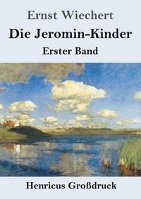 Produktbild: Die Jeromin-Kinder (Gro&szlig;druck)
