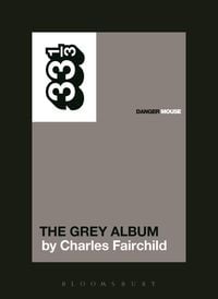Produktbild: Danger Mouse's The Grey Album