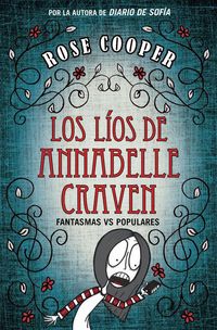 Produktbild: Los l&iacute;os de Annabel Craven : fantasmas vs populares