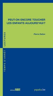 Produktbild: Peut on encore toucher enfants au