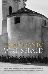Bild vom Artikel Campo Santo vom Autor W. G. Sebald