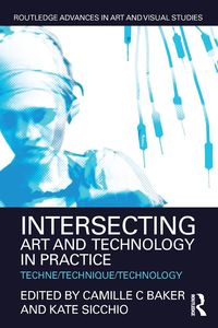 Produktbild: Intersecting Art and Technology in Practice