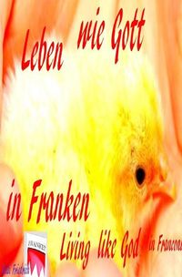 Produktbild: Leben wie Gott in Franken