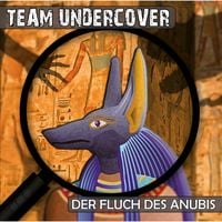 Bild vom Artikel Team Undercover, Folge 1: Der Fluch des Anubis vom Autor Christoph Piasecki