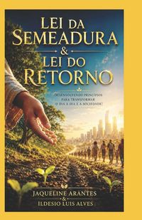 Produktbild: Lei da Semeadura & Lei do Retorno.