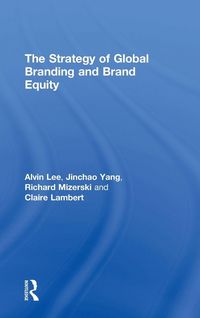 Produktbild: The Strategy of Global Branding and Brand Equity