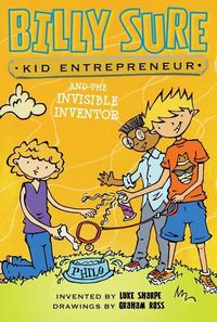Produktbild: Billy Sure Kid Entrepreneur and the Invisible Inventor, 8