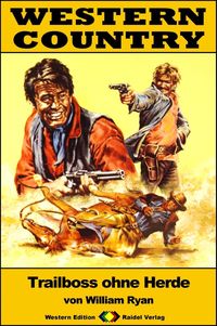 Produktbild: WESTERN COUNTRY 235: Trailboss ohne Herde