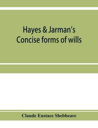 Produktbild: Hayes & Jarman's Concise forms of wills