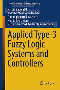 Produktbild: Applied Type-3 Fuzzy Logic Systems and Controllers