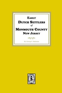 Produktbild: Early Dutch Settlers of Monmouth County, New Jersey