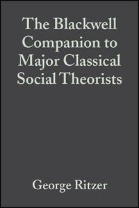 Produktbild: The Blackwell Companion to Major Classical Social Theorists
