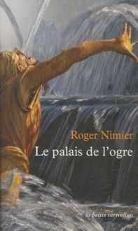 Produktbild: Le palais de l'ogre. Suivi de Histoire d'une reine morte