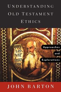 Produktbild: Understanding Old Testament Ethics